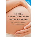 Vida Secreta del Niño Antes de Nacer, La -V3*