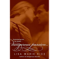 Dangerous Passion