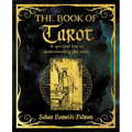 The Book of Tarot: A Spiritual Key to Understanding the Cards