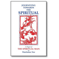 Journeying Towards the Spiritual