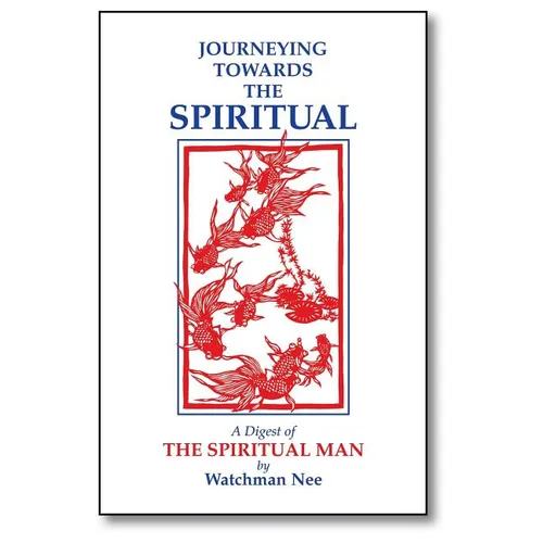 Journeying Towards the Spiritual