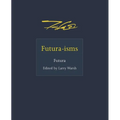 Futura-Isms