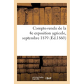 Compte-rendu de la 4e exposition agricole