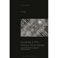 Towards a Film Theory from Below: Archival Film and the Aesthetics of the Crack-Up