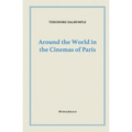 Around the World in the Cinemas of Paris
