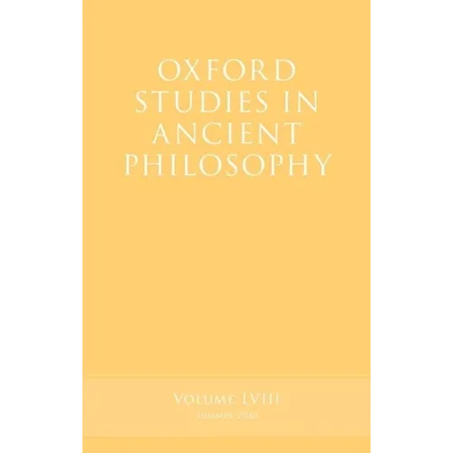 Oxford Studies in Ancient Philosophy, Volume 58