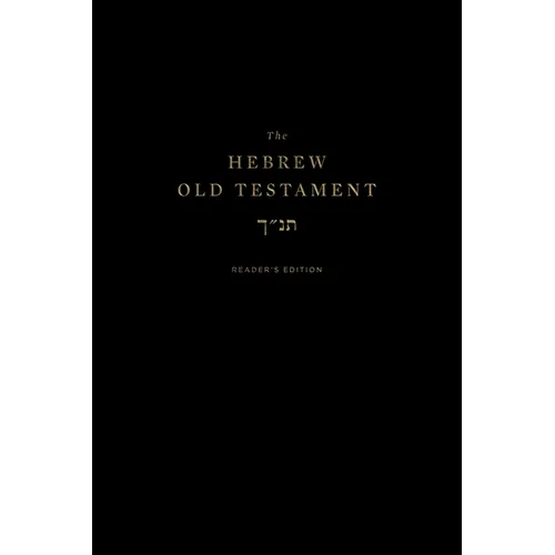The Hebrew Old Testament, Reader's Edition