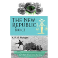 The New Republic 3: Twilight of the Gods