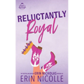 Reluctantly Royal