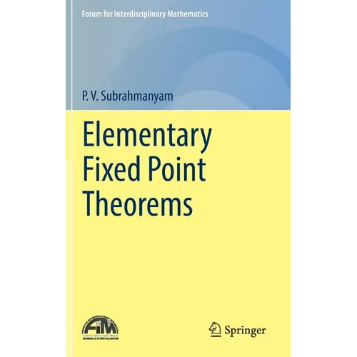 Elementary Fixed Point Theorems