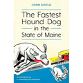 The Fastest Hound Dog in the State of Maine