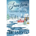 Snowstorm at Cedar Creek