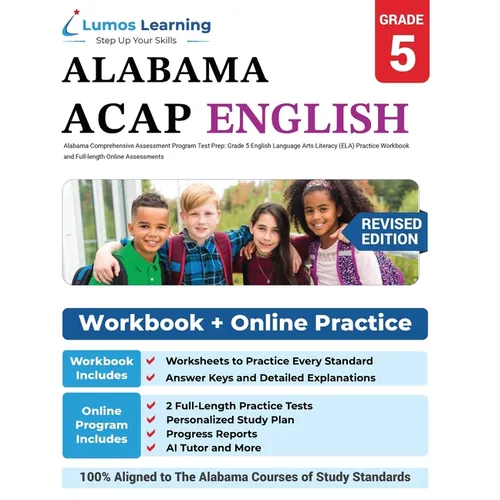 Alabama Comprehensive Assessment Program Test Prep: Grade 5 English Language Arts Literacy (ELA) Practice Workbook and Full-length Online Assessments: