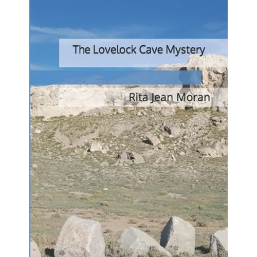 The Lovelock Cave Mystery