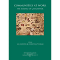 Communities at Work: The Making of Çatalhöyük