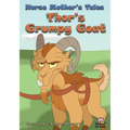 Norse Mother's Tales, Thor's Grumpy Goat: Nordic Lore: Norse Mythology: Vikings for Kids: Odin, Thor, Loki, Freyja