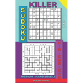 Killer sudoku and Kin-kon-kan medium - hard levels.: Sudoku puzzles book to the road.