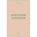 Wildsam Field Guides: Northern Michigan