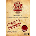 Histoires & autres dossiers confidentiels: Adélaïde: Tome XVII