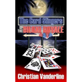 The Card Slingers of the Biloxi Royale