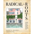 Radical Roots