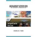 Contextual Foundations of International Criminal Jurisprudence: Selected Cases an Insider's Perspective