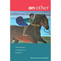 An other: a black feminist consideration of animal life