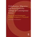 Globalisation, Migration and Socio-Economic Change in Contemporary Greece