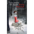 Las Garras del Águila: Una Novela de Lisbeth Salander (Serie Millennium)