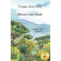 Trees Are Life: Restoring the Forests of Africa in Somali and English