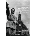 The British Press and Nazi Germany: Reporting from the Reich, 1933-9