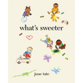 What's Sweeter