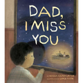 Dad, I Miss You: A Residential School Story