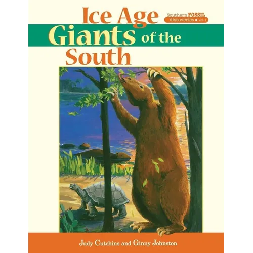 Ice Age Giants of the South