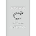 U-Turns: Reversing the Consequences in Your Life