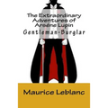 The Extraordinary Adventures of Arséne Lupin, Gentleman-Burglar