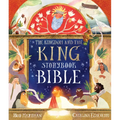 The Kingdom and the King Storybook Bible