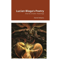 Lucian Blaga's Poetry and Its Gnostic Yearnings