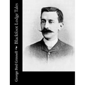 Blackfoot Lodge Tales