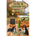 Cottage on Gooseberry Bay: Halloween Bay