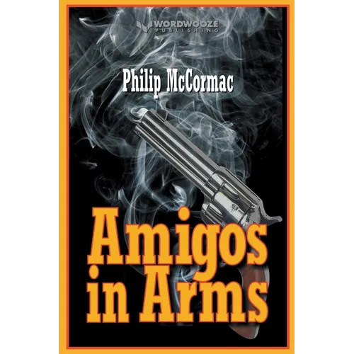 Amigos in Arms