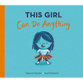 This Girl Can Do Anything
