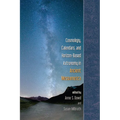 Cosmology, Calendars, and Horizon-Based Astronomy in Ancient Mesoamerica