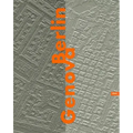 Berlin, Genova: City, Street, House: An International Experiment in Design