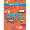 Saving and Investing