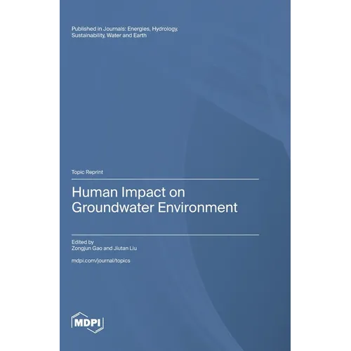 Human Impact on Groundwater Environment