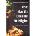 The Earth Bleeds At Night