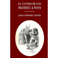 El último de los mohicanos
