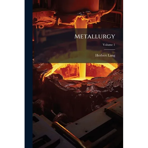 Metallurgy