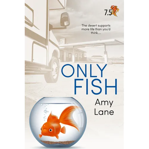 Only Fish: A Fish Out of Water Collection